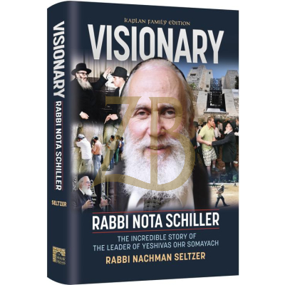 Visionary - Rav Nota Schiller - Seltzer
