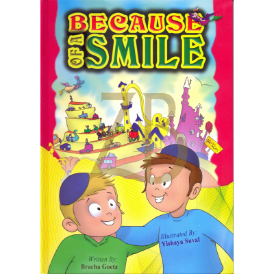 Because of a Smile - Bracha Goetz