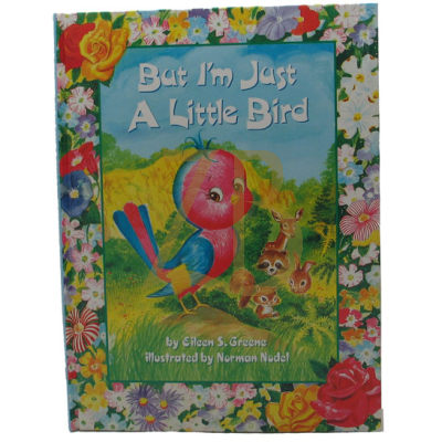 But I'm Just a Little Bird - Greene