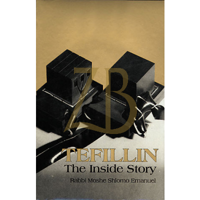 TEFILLIN: THE INSIDE STORY  (hc)
