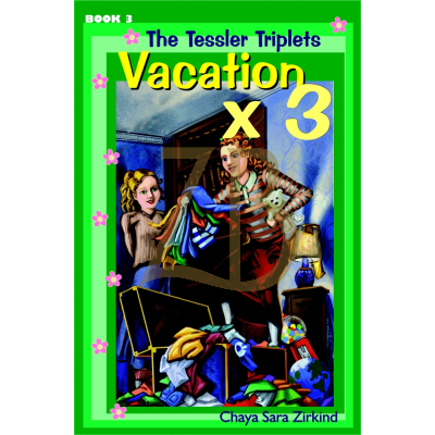 Tessler Triplets #3 - Vacation X 3
