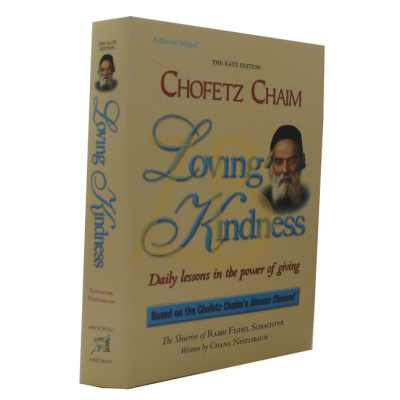 Chofetz Chaim Loving Kindness