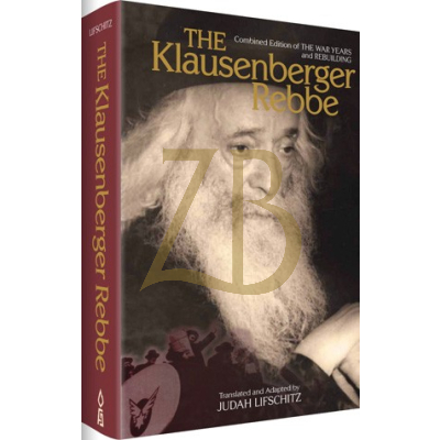 Klausenberger Rebbe, Combined Edition