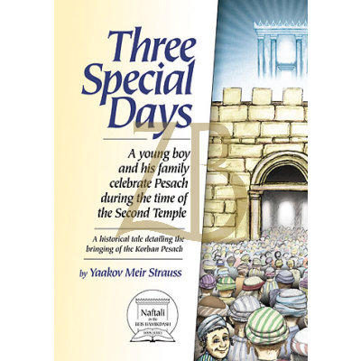 Three Special Days - Pesach - Strauss