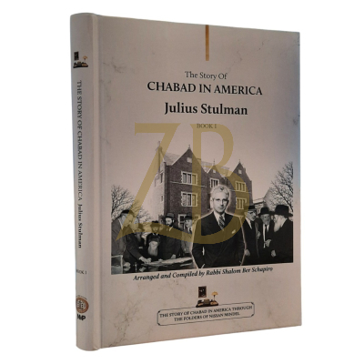 The Story of Chabad In America - Stulman