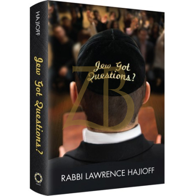 Jew Got Questions S/C - Hajioff