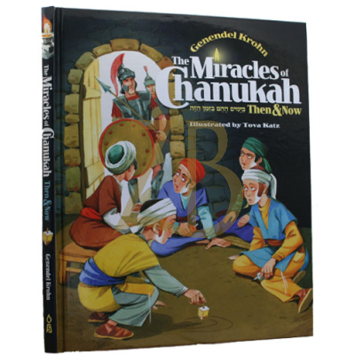 Miracles of Chanukah Then And Now - Genendel Krohn
