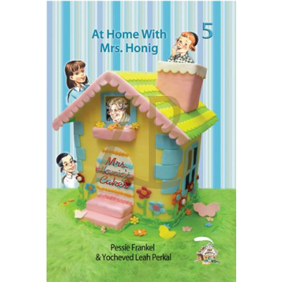 Mrs. Honig's Cakes #5 - At Home