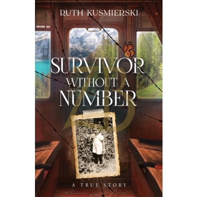 Survivor Without a Number - Kusmierski