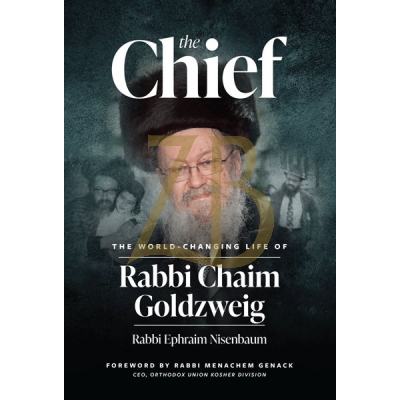 The Chief - Rabbi Chaim Goldzweig