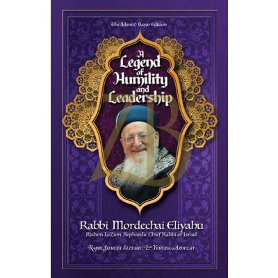 A Legend of Humility and Leadership - Eliyahu