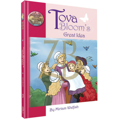 Tova Bloom's Great Idea