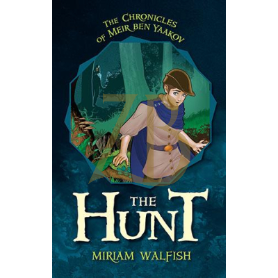 The Hunt (Book 1) - Miriam Walfish