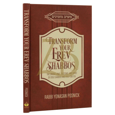 Transform Your Erev Shabbos