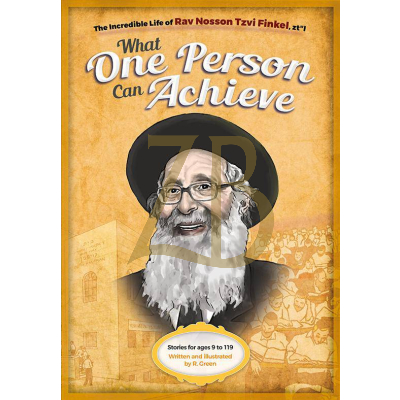 What One Person Can Achieve - R' Nosson Tzvi Finkel