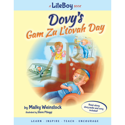 Dovy's Gam Zu L'tovah Day (Book 7) + CD - Weinstock