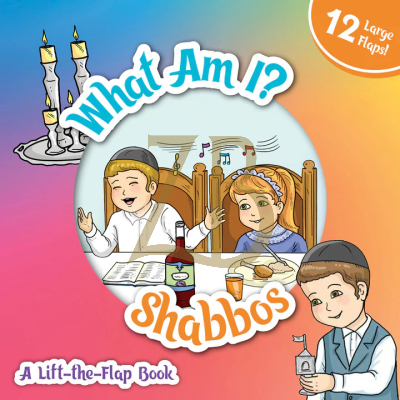 What Am I? Shabbos - A Lift-the-Flap book