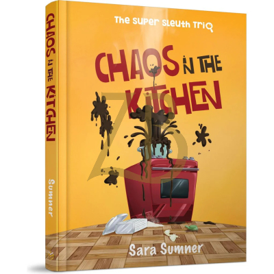 Chaos In the Kitchen - Super Slueth Trio - Sumner
