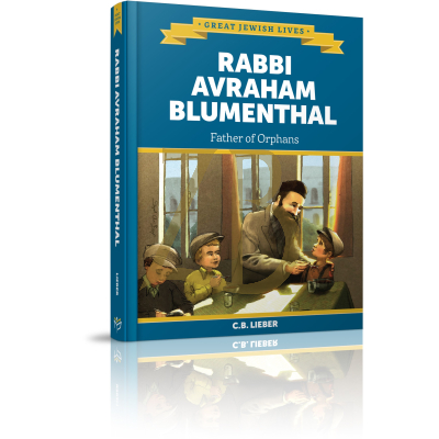 Rabbi Avraham Blumenthal - Father Of Orphans