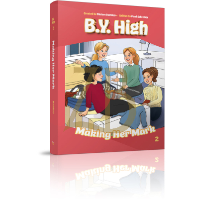 B.Y. High 2 - Making Her Mark - s/c