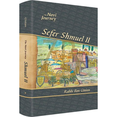Navi Journey - Shmuel 2 - R' Ilan Ginian