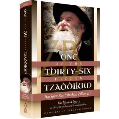 One Of The Thirty Six Tzaddikim - Reb Yitzchak Zil