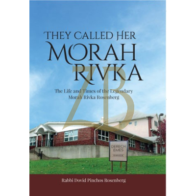 They Called her Morah Rivka