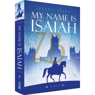 My Name Is Isaiah - Strom