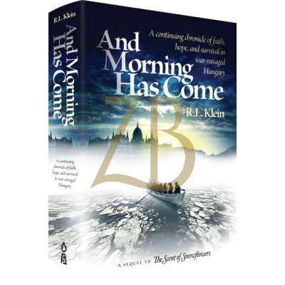 And Morning Has Come - R.L. Klein