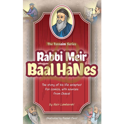 Rabbi Meir Baal Hanes - Tannaim Series - Comics
