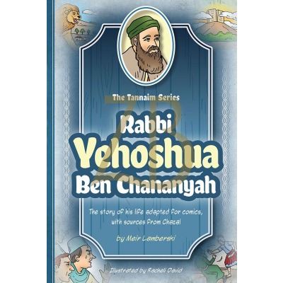 Rabbi Yehoshua Ben Chananyah -Tannaim Series - Comics