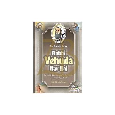 Rabbi Yehuda Bar Ilai - Tannaim Series - Comics