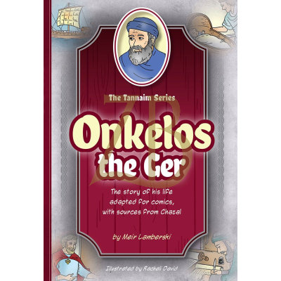 Onkelos The Ger - Tannaim Series - Comics