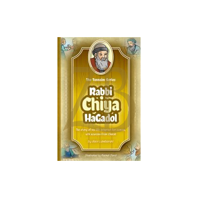 Rabbi Chiya HaGadol - Tannaim Series - Comics