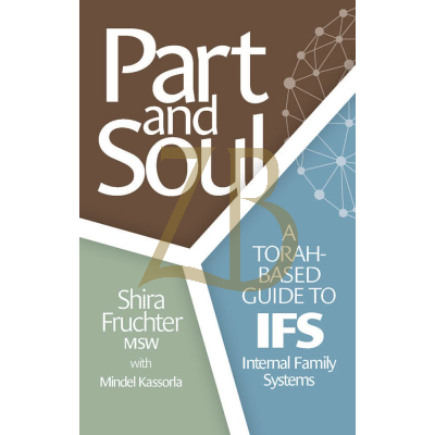 Part and Soul - Shira Fruchter MSW - s/c