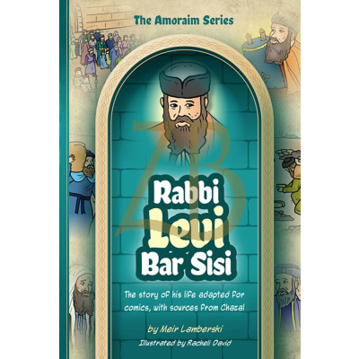 Amoraim Series 4 - Rabbi Levi Bar Sisi - Comics