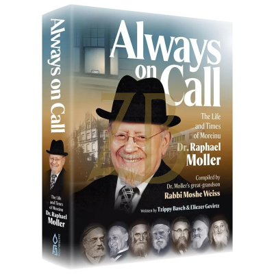 Always On Call - Life of Dr. Raphael Moller - Basch ~ Gevirtz