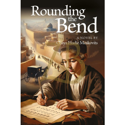 Rounding The Bend - Moskovits - Novel