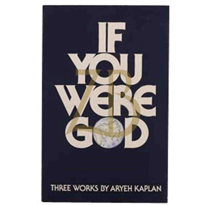 If You Were G-d - Kaplan
