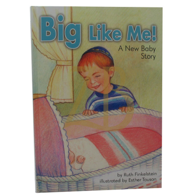 Big Like Me - A New Baby Story - Finkelstein