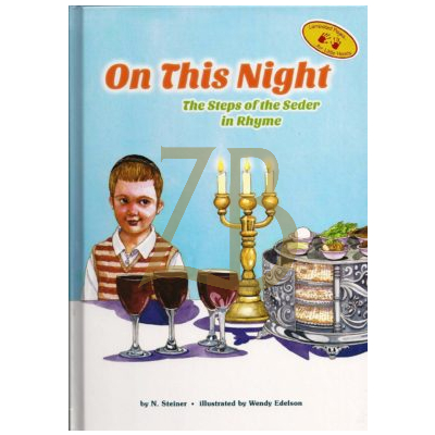 On This Night - Steps of Seder in Rhyme - Steiner