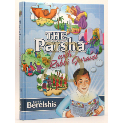 The Parsha With Rabbi Juravel - Bereshis