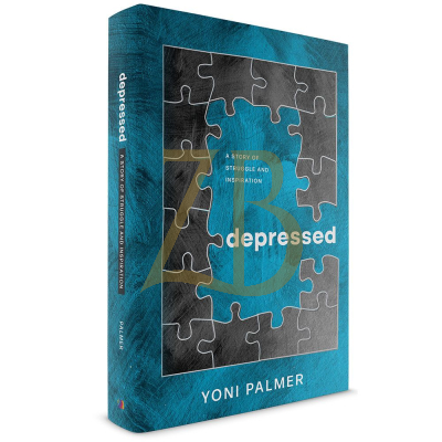 Depressed: A Story of Struggle and Inspiration - P
