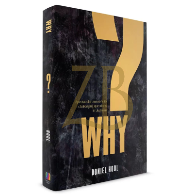 Why? - Answers to Challenging Questions - Hool