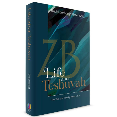 Life After Teshuvah - Guide for Baalei Teshuvah - Greenwald