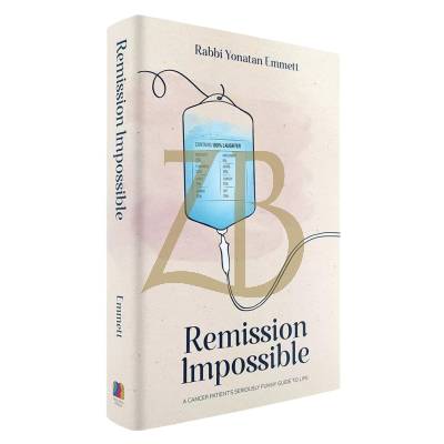 Remission Impossible - Cancer Patient's Seriously Funny Guide to Life