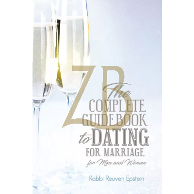 The Complete Guidebook To Dating For Marriage - Reuven Epstein