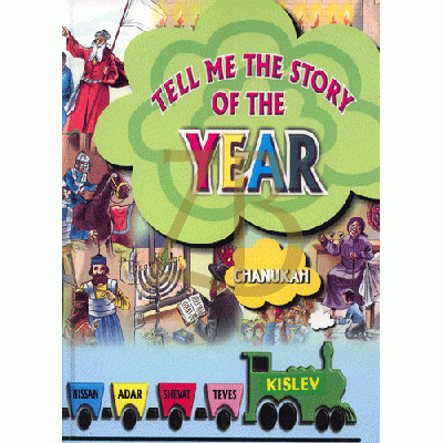 Tell Me The Story Of The Year - Chanukah