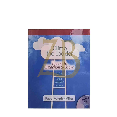Climb the Ladder - Rabbi Avigdor Miller - New