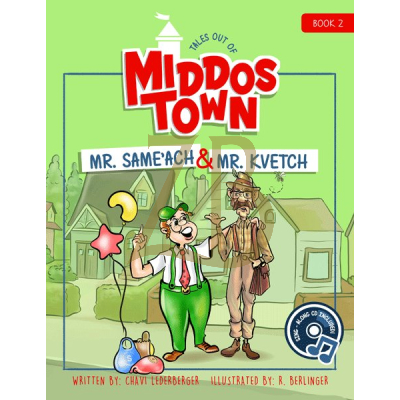 Tales out of Middos Town #2 - Mr Sameach & Mr Kvetch w/cd